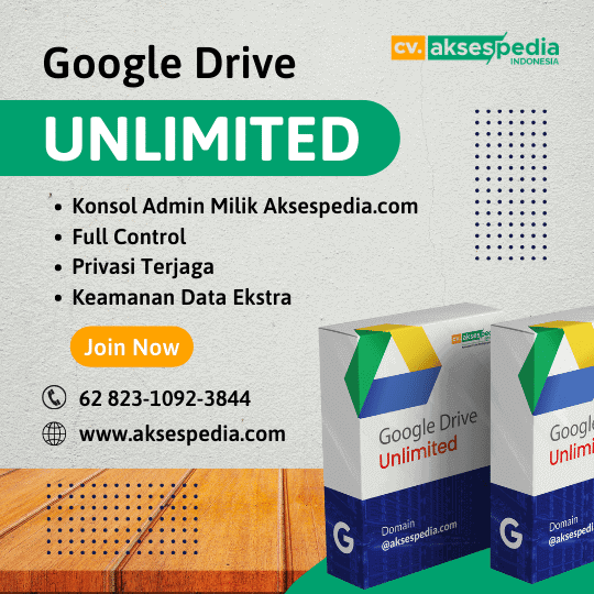 Google-Drive-Unlimited-Aksespedia-Indonesia